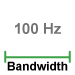 This amplifier module has 100Hz bandwidth.